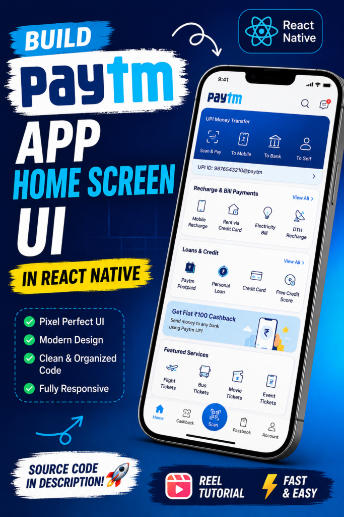 React Native UPI Payment App UI – Paytm Style Fintech Home Screen